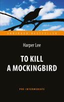 Copertina di To Kill a Mockingbird / Убить пересмешника