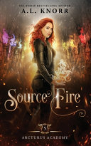 Copertina di Source Fire: A Young Adult Fantasy