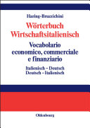 Copertina di Wörterbuch Wirtschaftsitalienisch Vocabulario economico, commerciale e finanziario
