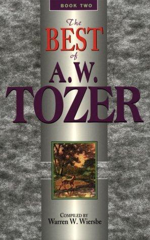 Copertina di The Best of A. W. Tozer, Book Two (Best of A. W. Tozer)
