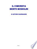 Copertina di IL COMUNISTA BENITO MUSSOLINI