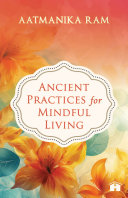 Copertina di Ancient Practices for Mindful Living