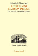 Copertina di Libri buoni e a buon prezzo. Le edizioni Salani (1862-1986)