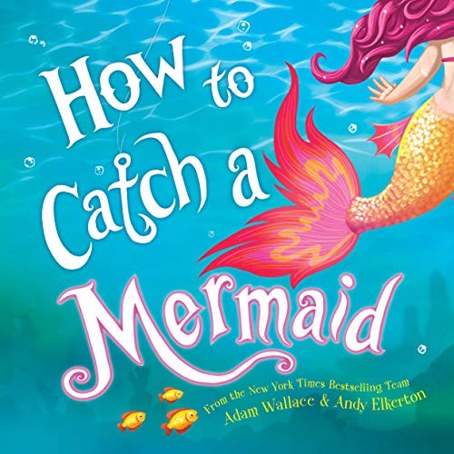 Copertina di How to Catch a Mermaid