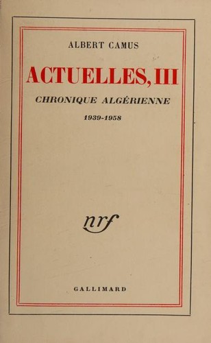 Copertina di Actuelles III. Chronique algérienne 1939–1958