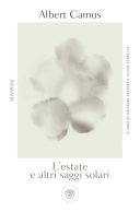 Copertina di L'estate e altri saggi solari