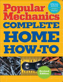 Copertina di Popular Mechanics Complete Home How-to