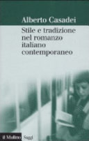 Copertina di Stile e tradizione nel romanzo italiano contemporaneo