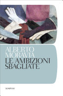 Copertina di Le ambizioni sbagliate