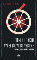 Copertina di Film che non avrei dovuto vedere