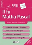 Copertina di Il fu Mattia Pascal. Analisi guidata al romanzo