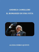 Copertina di Andrea Camilleri. Il romanzo di una vita.