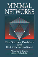 Copertina di Minimal NetworksThe Steiner Problem and Its Generalizations