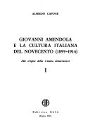 Copertina di Giovanni Amendola e la cultura italiana del Novecento (1899-1914)