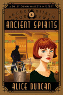 Copertina di Ancient Spirits (A Daisy Gumm Majesty Mystery, Book 6)