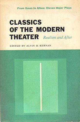 Copertina di Classics of the Modern Theater: Realism and After