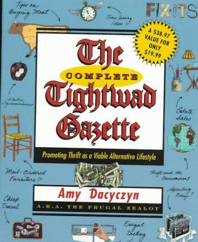 Copertina di The complete Tightwad gazette