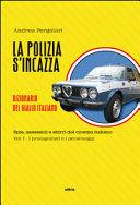 Copertina di La polizia s'incazza. Spie, assassini e sbirri del cinema italiano