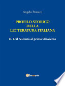 Copertina di Profilo storico della Letteratura italiana Vol. 2 Dal Seicento al primo Ottocento