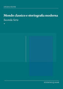 Copertina di Mondo classico e storiografia moderna. Seconda serie. Nuova ediz.