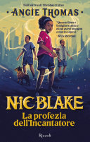 Copertina di Nic Blake. La profezia dell'Incantatore