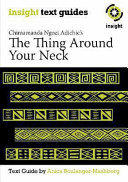 Copertina di Chimamanda Ngozi Adichie's The Thing Around Your Neck
