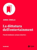 Copertina di La dittatura dell'entertainment
