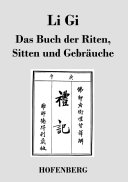 Copertina di Li Gi - Das Buch der Riten, Sitten und Gebräuche