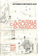Copertina di Il crudele capolavoro di Marsilio