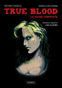 Copertina di True Blood. La guida completa