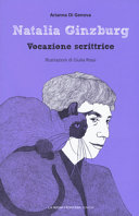 Copertina di Natalia Ginzburg. Vocazione scrittrice