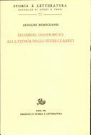 Copertina di Secondo contributo alla storia degli studi classici
