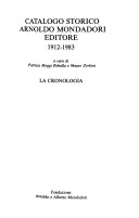 Copertina di Catalogo storico Arnoldo Mondadori editore, 1912-1983: La cronologia