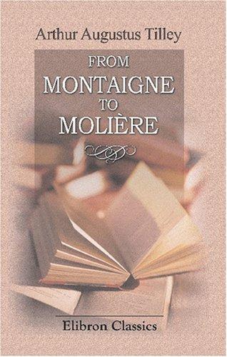 Copertina di From Montaigne to Molière