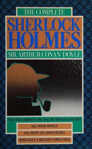 Copertina di The Complete Sherlock Holmes [4 novels, 56 stories]