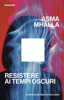 Copertina di Resistere ai tempi oscuri
