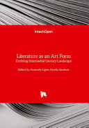 Copertina di Literature as an Art Form - Evolving Intermedial Literary Landscape