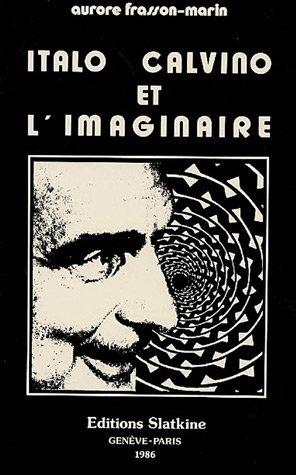 Copertina di Italo Calvino et l'imaginaire