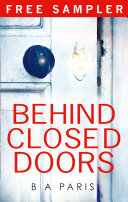 Copertina di Behind Closed Doors: The gripping, shocking, million-copy and international bestselling psychological thriller from the author of The Dilemma.