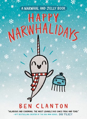 Copertina di Happy Narwhalidays (A Narwhal and Jelly Book #5)
