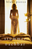 Copertina di Stummer Nachbar (Ein spannender Chloe Fine Psycho-Thriller – Buch 4)