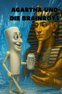 Copertina di Agartha und die Brainrots