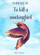 Copertina di Summary Of To Kill A Mockingbird