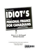 Copertina di The Complete Idiot's Guide to Personal Finance for Canadians