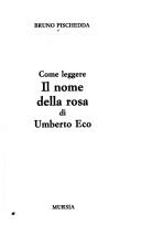 Copertina di Come leggere Il nome della rosa di Umberto Eco