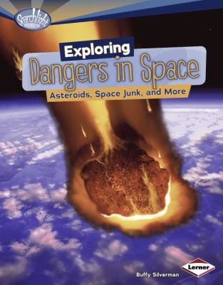Copertina di Exploring Dangers in Space