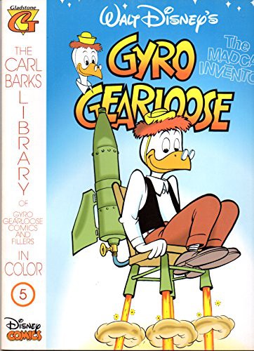 Copertina di Walt Disneys Gyro Gearloose The Madcap Inventor (The Carl Barks Library of Gyro Gearloose Comics and