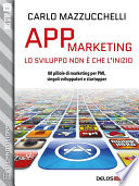 Copertina di App Marketing: lo sviluppo non è che l'inizio