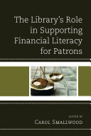 Copertina di The Library's Role in Supporting Financial Literacy for Patrons
