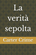 Copertina di La verità sepolta